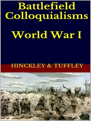 cover image of Battlefield Colloquialisms of World War I (1914-1918)